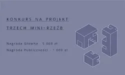 Konkurs na&nbsp;projekt trzech mini-rzeźb