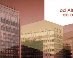 Dyskusja: Od&nbsp;Alfy do&nbsp;omegi - o&nbsp;modernistycznym kompleksie przy historycznej ulicy