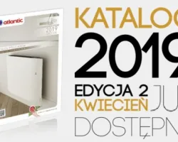 Nowy Katalog ATLANTIC już dostepny! Edycja 2 / 2019