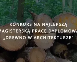 Ogólnopolski Konkurs „Drewno w Architekturze” 2025