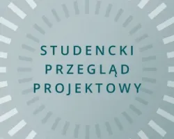 Studencki przegląd projektowy AGRAFA 26