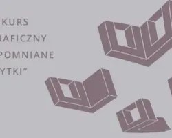 Konkurs fotograficzny „(Nie)zapomniane zabytki”