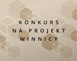 Konkurs na&nbsp;projekt winnicy