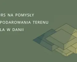 Konkurs na&nbsp;pomysły zagospodarowania terenu szpitala w&nbsp;Danii