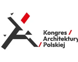Kongres Architektury Polskiej 2026 - otwarto rejestrację