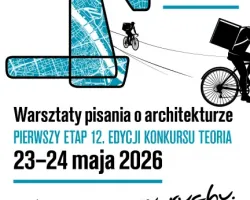 Ostatni moment na&nbsp;zgłoszenie do&nbsp;konkursu TEORIA 2026