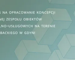 Konkurs na opracowanie koncepcji studialnej zespołu obiektów mieszkalno-usługowych na terenie Mola Rybackiego w Gdyni
