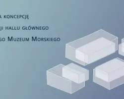Konkurs na koncepcję modernizacji hallu głównego Narodowego Muzeum Morskiego w Gdańsku