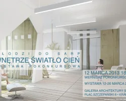 Wnętrze-Światło-Cień - wystawa pokonkursowa