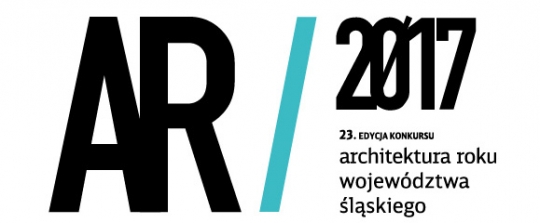 Architektura Roku Województwa Śląskiego - rok 2017 Architektura Roku Województwa Śląskiego - rok 2017