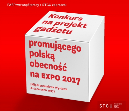 Konkurs na gadżet promujący polską obecność na EXPO 2017 Konkurs na gadżet promujący polską obecność na EXPO 2017