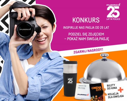 Konkurs Purmo „Inspiruje nas pasja od 25 lat” Konkurs Purmo „Inspiruje nas pasja od 25 lat”