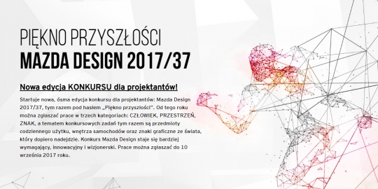 Mazda Design Award 2017 – nowa, ważna nagroda w świecie polskiego designu / zdjęcie nr: 1 Mazda Design Award 2017 – nowa, ważna nagroda w świecie polskiego designu / zdjęcie nr: 1