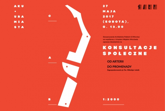 AKU.URA MIASTA KONSULTACJE SPOŁECZNE - pl. św. Mikołaja we Wrocławiu AKU.URA MIASTA KONSULTACJE SPOŁECZNE - pl. św. Mikołaja we Wrocławiu