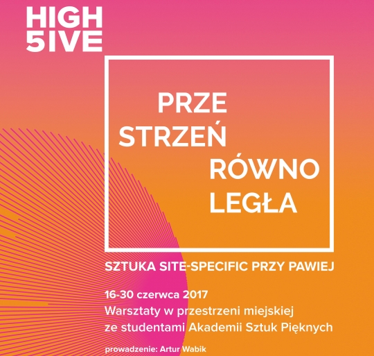 ASP Kraków: Sztuka miejska przy Pawiej ASP Kraków: Sztuka miejska przy Pawiej