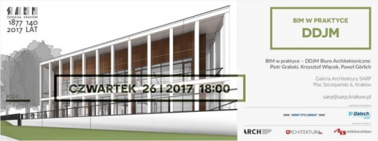 „BIM w praktyce” - wykład architektów pracowni DDJM „BIM w praktyce” - wykład architektów pracowni DDJM