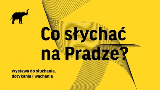 Co słychać na Pradze? - nowa wystawa w Muzeum Warszawskiej Pragi Co słychać na Pradze? - nowa wystawa w Muzeum Warszawskiej Pragi