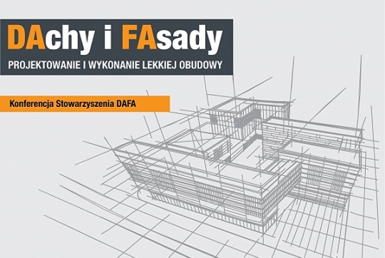 Projektowanie i wykonanie lekkiej obudowy - DAchy i FAsady: program Projektowanie i wykonanie lekkiej obudowy - DAchy i FAsady: program