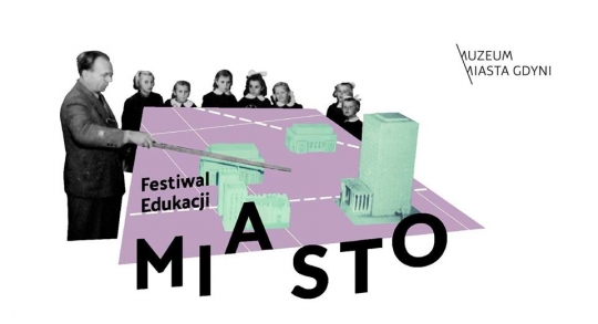 Festiwal Edukacji Miasto Festiwal Edukacji Miasto