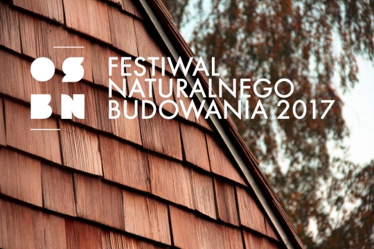 Festiwal Naturalnego Budownictwa Festiwal Naturalnego Budownictwa