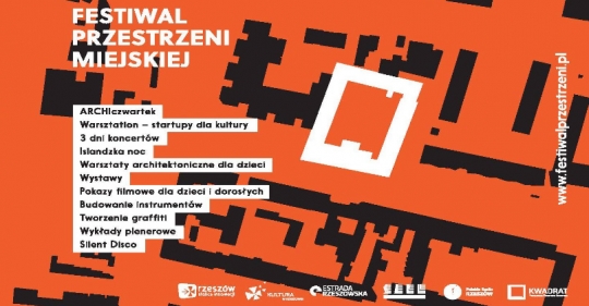 Festiwal Przestrzeni Miejskiej 2017 Festiwal Przestrzeni Miejskiej 2017