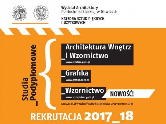 STUDIA PODYPLOMOWE GRAFIKA - Wydziału Architektury Politechniki Śląskiej STUDIA PODYPLOMOWE GRAFIKA - Wydziału Architektury Politechniki Śląskiej