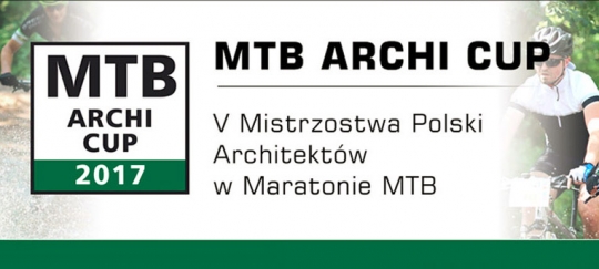 V Mistrzostwa Polski Architektów w Maratonie MTB i RAJD ROWEROWY DLA ARCHITEKTÓW V Mistrzostwa Polski Architektów w Maratonie MTB i RAJD ROWEROWY DLA ARCHITEKTÓW
