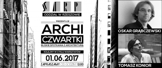 O.GRĄBCZEWSKI & T.KONIOR - finałowe spotkanie rzeszowskich archiczwartków O.GRĄBCZEWSKI & T.KONIOR - finałowe spotkanie rzeszowskich archiczwartków