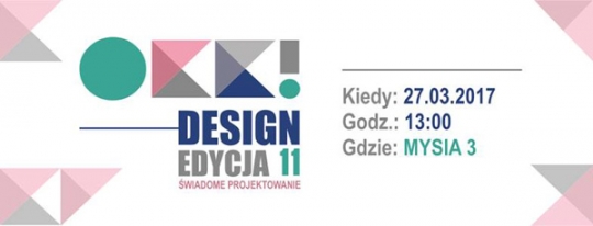 Dziewięciu znakomitych Gości Specjalnych podczas 11. edycji OKK! design Dziewięciu znakomitych Gości Specjalnych podczas 11. edycji OKK! design