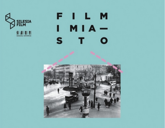 Silesia film: film i&nbsp;miasto - seanse filmowe, wycieczki, warsztaty