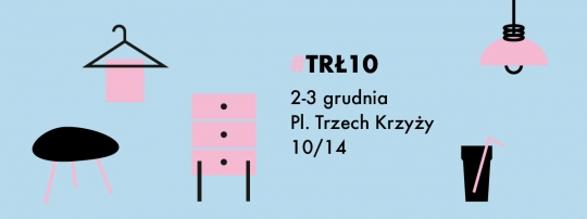 Targi Rzeczy Ładnych - Dziesiąta edycja! Targi Rzeczy Ładnych - Dziesiąta edycja!