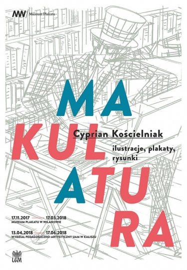 Wystawa: Kultura-makulatura - Cyprian Kościelniak Wystawa: Kultura-makulatura - Cyprian Kościelniak