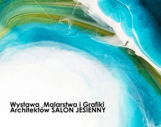 Wystawa „Salon Jesienny” Wystawa „Salon Jesienny”