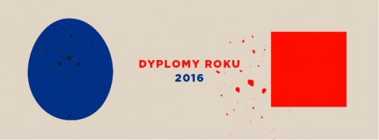 Ogłoszenie wyników konkursu na najlepsze śląskie dyplomy roku + wernisaż wystawy Ogłoszenie wyników konkursu na najlepsze śląskie dyplomy roku + wernisaż wystawy