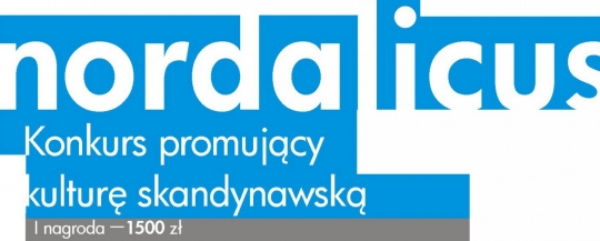 Konkurs dla studentów uczelni wyższych: nordalicus 2018 Konkurs dla studentów uczelni wyższych: nordalicus 2018