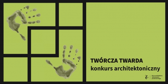 Konkurs architektoniczny na&nbsp;koncepcję siedziby domu kultury Twórcza Twarda