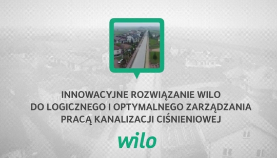 Inteligentny system Wilo do sterowania kanalizacją ciśnieniową Inteligentny system Wilo do sterowania kanalizacją ciśnieniową