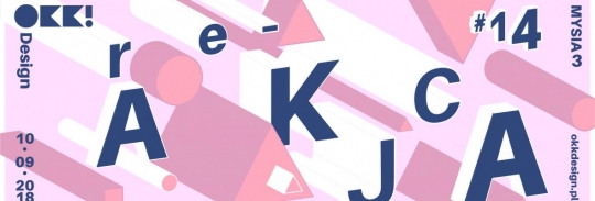 reAKCJA! na OKK! design, czyli branża okiem ekspertów reAKCJA! na OKK! design, czyli branża okiem ekspertów