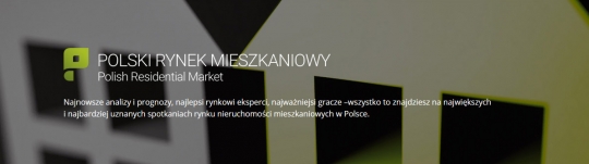 Polski Rynek Mieszkaniowy - konferencja Polski Rynek Mieszkaniowy - konferencja