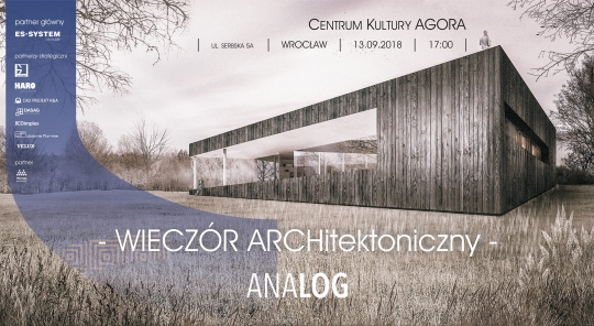 Wieczór ARCHitektoniczny z Piotrem Śmierzewskim - Wrocław Wieczór ARCHitektoniczny z Piotrem Śmierzewskim - Wrocław