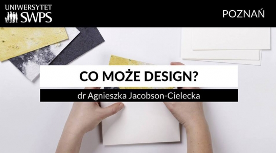 School of Form: Co może design? School of Form: Co może design?