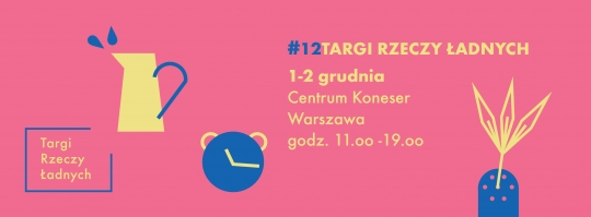 Zbliża się grudniowa edycja Targów Rzeczy Ładnych. Co&nbsp;w&nbsp;programie? / zdjęcie nr: 2