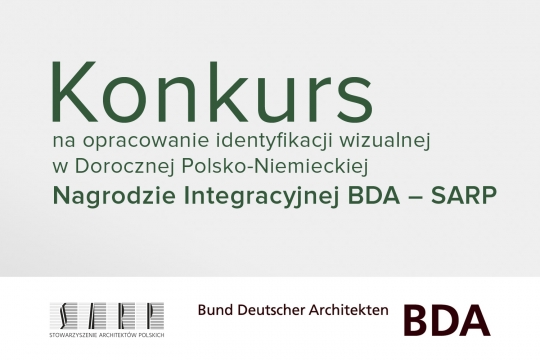 Konkurs na identyfikację wizualną w Nagrodzie Integracyjnej BDA – SARP Konkurs na identyfikację wizualną w Nagrodzie Integracyjnej BDA – SARP