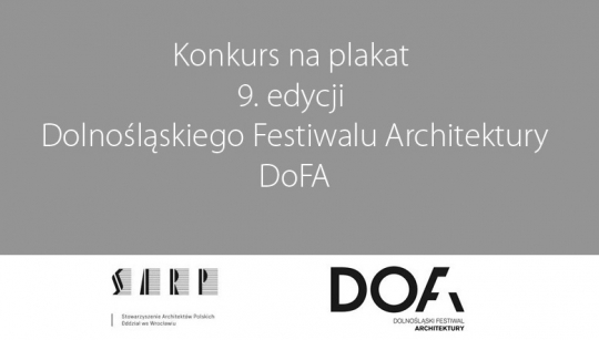 Konkurs na plakat 9. edycji DoFA Konkurs na plakat 9. edycji DoFA