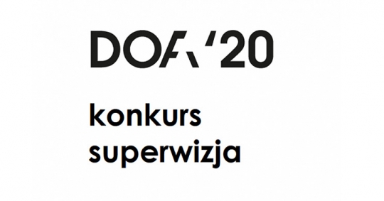 Konkurs Superwizja – DoFA'20 Konkurs Superwizja – DoFA'20
