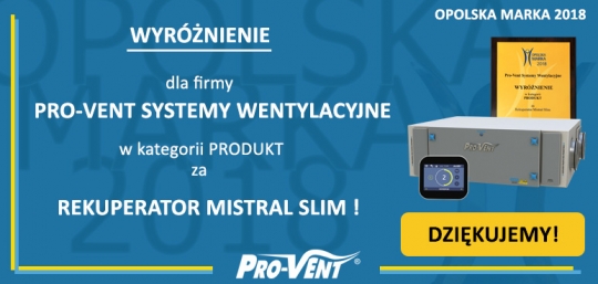 Firma PRO-VENT wyróżniona w prestiżowym konkursie „Opolska Marka 2018” / zdjęcie nr: 1 Firma PRO-VENT wyróżniona w prestiżowym konkursie „Opolska Marka 2018” / zdjęcie nr: 1