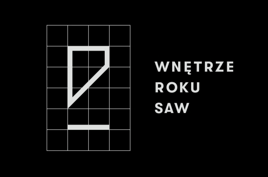 KONKURS - WNĘTRZE ROKU SAW 2019 KONKURS - WNĘTRZE ROKU SAW 2019