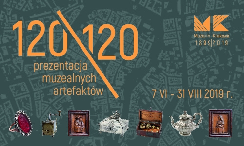 120/120 prezentacja muzealnych artefaktów 120/120 prezentacja muzealnych artefaktów