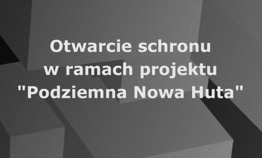 Otwarcie schronu w&nbsp;ramach projektu 