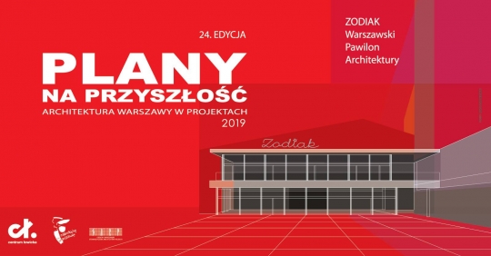 Plany na przyszłość - Architektura Warszawy w projektach Plany na przyszłość - Architektura Warszawy w projektach